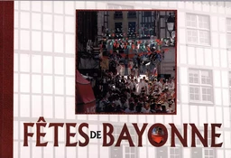 Fêtes de Bayonne