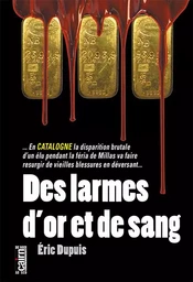 Des larmes d’or et de sang