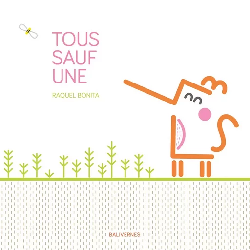 Tous sauf une - Raquel BONITA - BALIVERNES