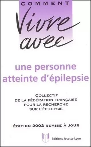 Vivre avec une personne atteinte d'épilepsie -  Collectif - Tredaniel