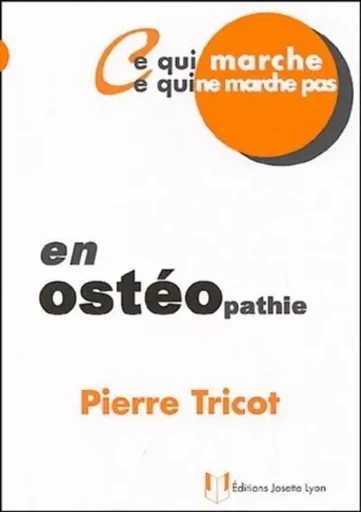 En osteopathie - Pierre Tricot - Tredaniel