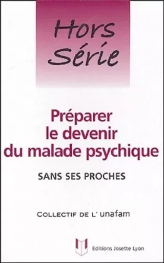 Preparer le devenir du malade psychique -  Collectif - Tredaniel