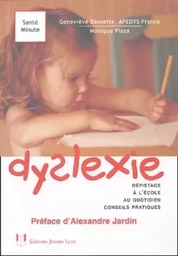 Dyslexie - Dépistage à l'école au quotidien conseils pratiques