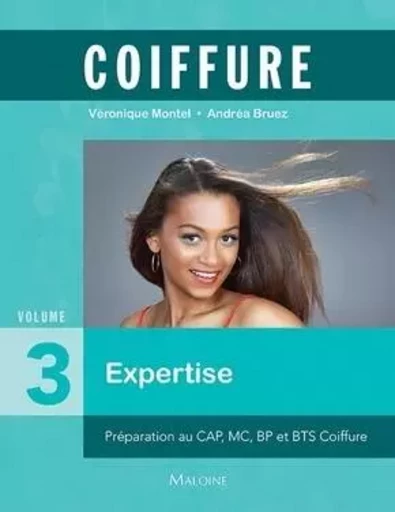 Coiffure - volume 3 : expertise et management - MONTEL V. BRUEZ A. - MALOINE