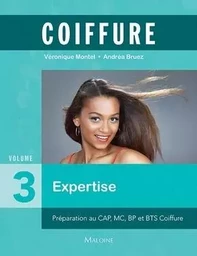 Coiffure - volume 3 : expertise et management