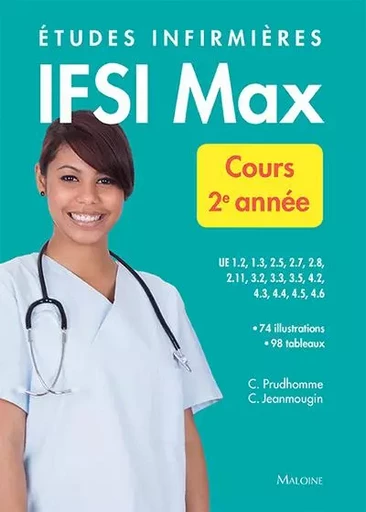 IFSI max cours, 2e année - Christophe Prudhomme, Chantal Jeanmougin - MALOINE