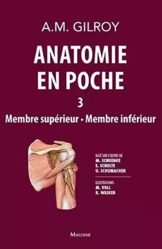 anatomie en poche vol 3 - Anne M. Gilroy - MALOINE