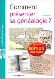 Comment présenter sa généalogie ?