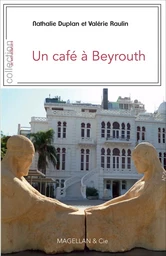 Un café à Beyrouth