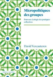 Micropolitiques des groupes