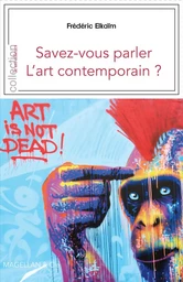 Savez-vous parler l'art contemporain ?