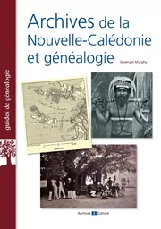 Archives de la Nouvelle-Calédonie et généalogie