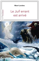 LE JUIF ERRANT EST ARRIVE