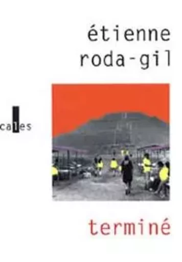 Terminé - Étienne Roda-Gil - VERTICALES