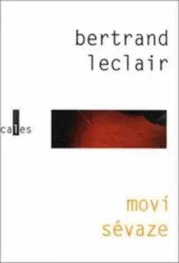 Movi Sévaze - Bertrand Leclair - VERTICALES