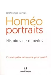 Homéo portraits - Histoires de remèdes