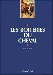 BOITERIES DU CHEVAL 3ED