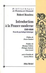 Introduction à la France moderne 1500-1640