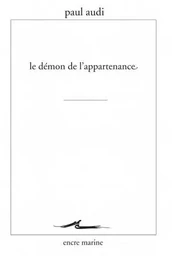 Le Démon de l'appartenance