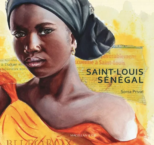 Saint-Louis Sénégal -  - MAGELLAN ET CIE