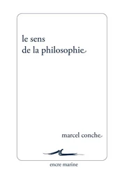 Le Sens de la philosophie