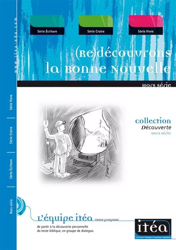 (RE)découvrons la bonne nouvelle -  Collectif - CLE LYON