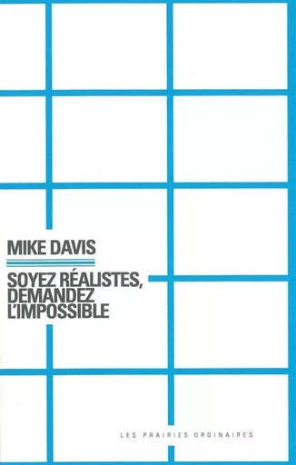 Soyez réalistes, demandez l'impossible - Mike Davis - Amsterdam