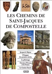 LES CHEMINS DE SAINT-JACQUES DE COMPOSTELLE-IN SITU