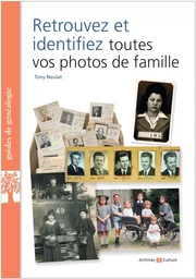 Retrouvez et identifiez toutes vos photos de famille