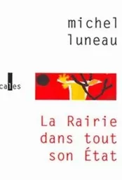 La Rairie dans tout son État