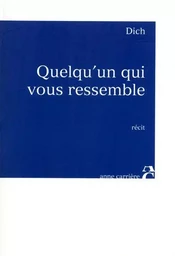 Quelqu'un qui vous ressemble