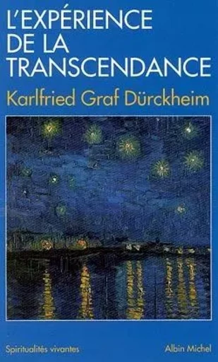 L'Expérience de la transcendance - Karlfried Graf Durckheim - ALBIN MICHEL