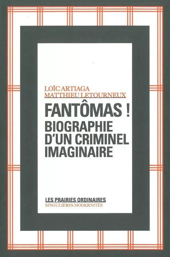 Fantomas ! - Loïc Artiaga, Matthieu Letourneux - Amsterdam