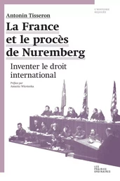 La France et le procès de Nuremberg