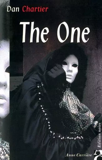 The One - Dan Chartier - ANNE CARRIERE