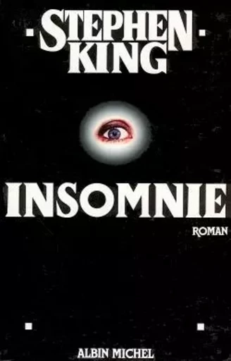 Insomnie - Stephen KING - ALBIN MICHEL