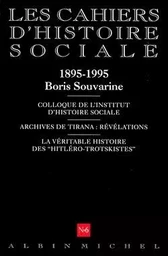 n° 6 - 1895-1995, Boris Souvarine