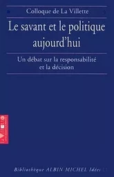 Le Savant et le Politique aujourd'hui