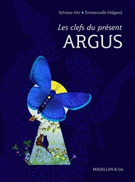 LES CLES DU PRESENT - ARGUS