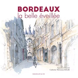 Bordeaux - la belle éveillée