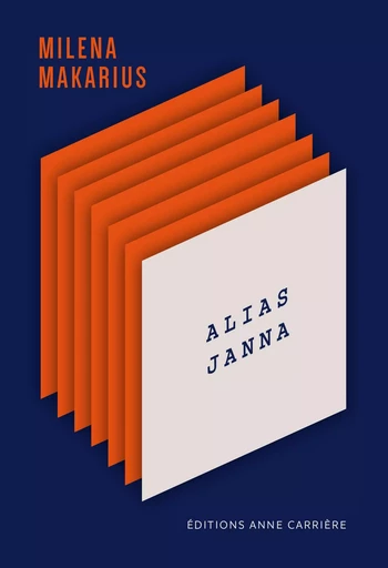 Alias Janna - Milena Makarius - ANNE CARRIERE