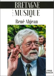 Bretagne est musique - soixante ans de parcours dans la musique bretonne