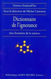 Dictionnaire de l'ignorance