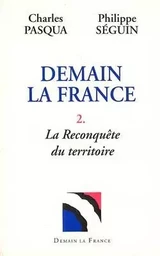 Demain la France - tome 2