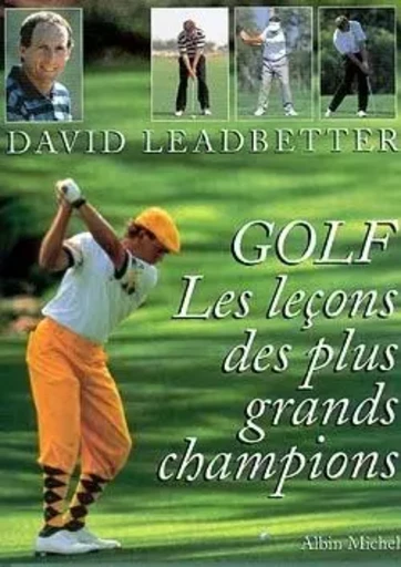 Golf - David Leadbetter - ALBIN MICHEL