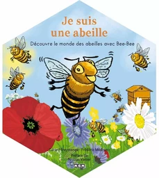 Je suis une abeille