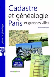 Cadastre et généalogie Paris et grandes villes