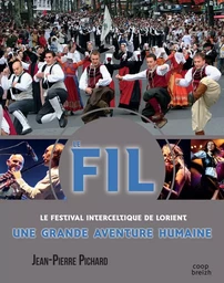 F.I.L. Festival Interceltique de Lorient