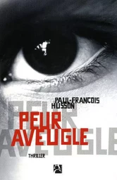 Peur aveugle