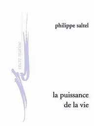 La Puissance de la vie